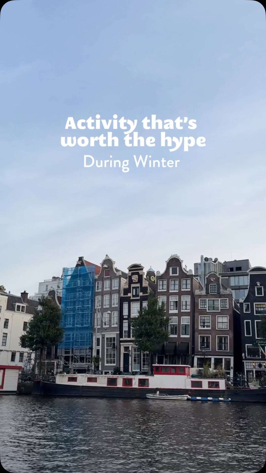 Winter in Amsterdam just got better!